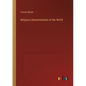 Religious Denominations of the World - Paperback
