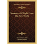Streamers of Light from the New World - Paperback
