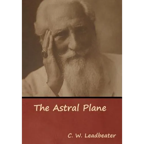 The Astral Plane - Hardcover