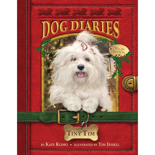 Dog Diaries #11: Tiny Tim (Dog Diaries Special Edition) - Paperback