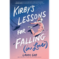 Kirby's Lessons for Falling (in Love): A Graphic Novel - Paperback