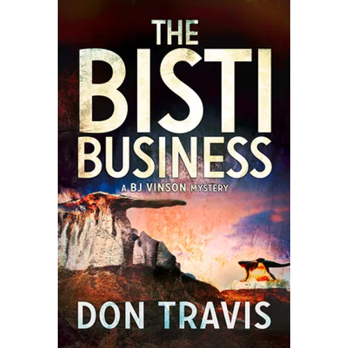 The Bisti Business: Volume 2 - Paperback