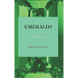 Emeralds - Hardcover