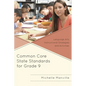 Common Core State Standards for Grade 9: Language Arts Instructional Strategies and Activities - Paperback