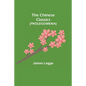 The Chinese Classics (PROLEGOMENA) - Paperback