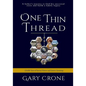 One Thin Thread - Paperback