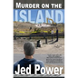 Murder on the Island: A Dan Marlowe Novel - Paperback
