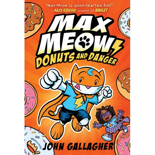 Max Meow Book 2: Donuts and Danger: (A Graphic Novel) - Hardcover
