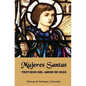 Mujeres Santas; Testigos del Amor de Dios - Paperback