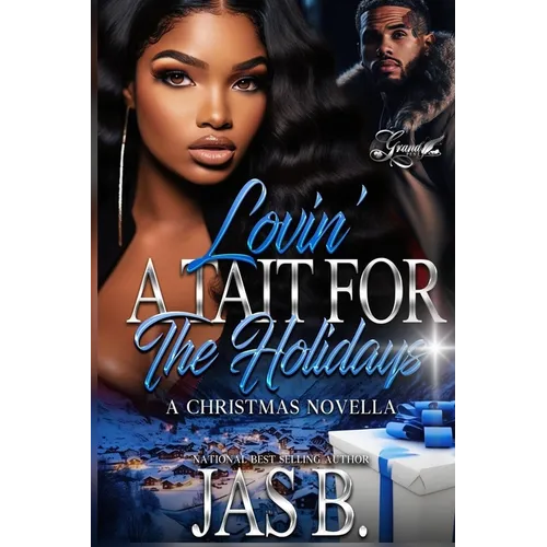Lovin' A Tait for The Holidays: A Christmas Novella - Paperback
