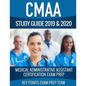 CMAA Study Guide 2019 & 2020: Medical Administrative Assistant Certification Exam Prep - Paperback