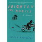 Frighten the Horses - Paperback
