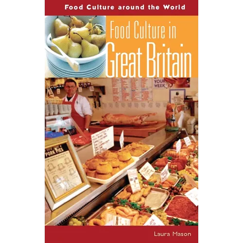 Food Culture in Great Britain - Hardcover