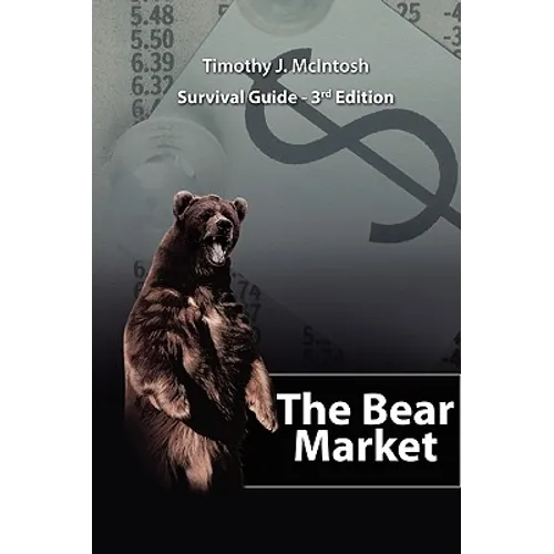 The Bear Market Survival Guide - 3rd Edition - Paperback