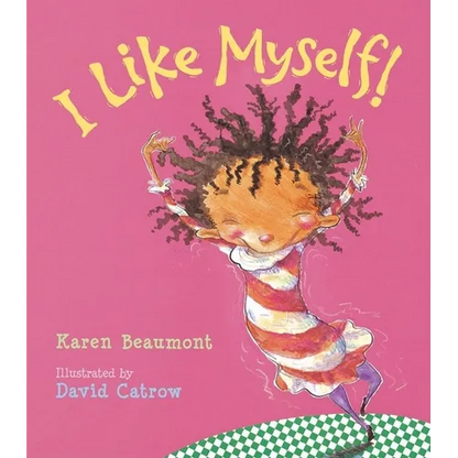 I Like Myself! - Hardcover