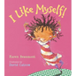 I Like Myself! - Hardcover