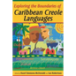 Exploring the Boundaries of Caribbean Creole Languages - Paperback