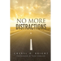 No More Distractions - Paperback