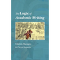 The Logic of Academic Writing - Hardcover