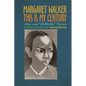 This Is My Century: New and Collected Poems - Paperback