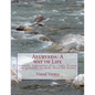 Ayurveda: A way of Life: Scientific Explanation of Ayurvedic Wisdom and its benefit for Body, Mind and Society - Paperback