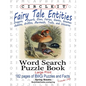 Circle It, Fairy Tale Entities, Word Search, Puzzle Book - Paperback