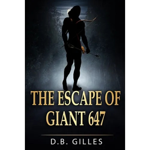 The Escape of Giant 647 - Paperback