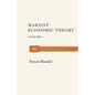 Marx Economic Theory Volume 1 - Paperback