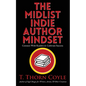 The Midlist Indie Author Mindset - Paperback