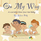 On My Way: A Love Letter from Your New Baby - Paperback