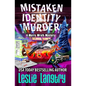 Mistaken Identity Murder - Paperback