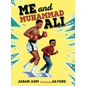 Me and Muhammad Ali - Hardcover