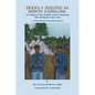 Deeply Rooted in North Carolina: Two Runaway Slave Brothers Forever Separated After Joining the Union Army - Paperback