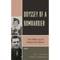 Odyssey of a Bombardier: The POW Log of Richard M. Mason - Paperback