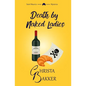Death by Naked Ladies: A Clean Cozy Mystery with a Bit of Ooh-La-La - Paperback