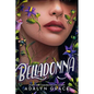 Belladonna - Hardcover