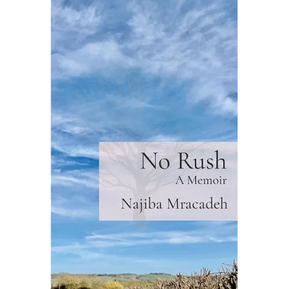 No Rush: A Memoir - Paperback