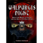 Walpurgis Night: Volume One 1919 - 1933 - Paperback