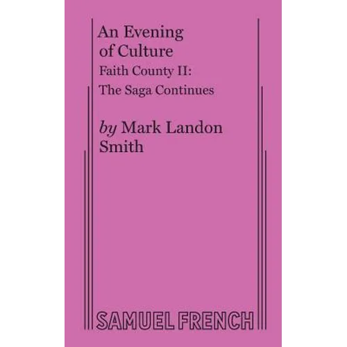 An Evening of Culture: Faith County II - Paperback