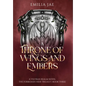A Throne of Wings and Embers - Hardcover