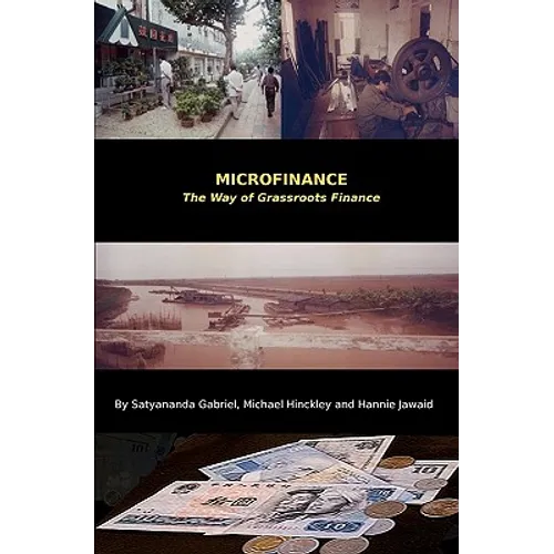 Microfinance: The Way of Grassroots Finance - Paperback