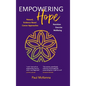 Empowering Hope: Natural, Evidence-Based Cancer Approaches - Hardcover