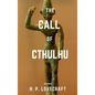 The Call of Cthulhu - Hardcover