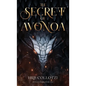 The Secret of Avonoa - Hardcover