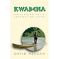 Kwabena: An African Boy's Journey of Faith - Paperback