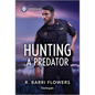 Hunting a Predator - Mass Market Paperbound