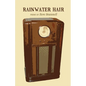 Rainwater Hair - Paperback