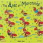 The Ants Go Marching - Paperback