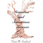 Memories and Sometimes Sorrow - Paperback