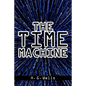 The Time Machine - Paperback